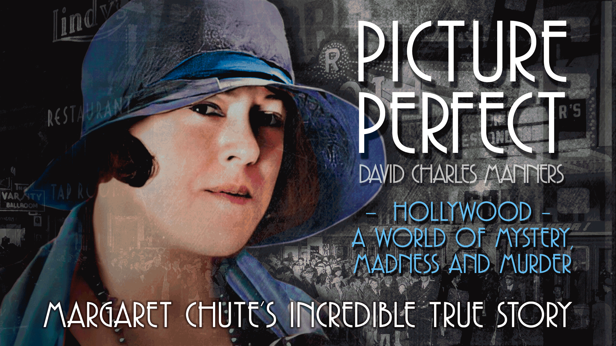Picture Perfect by David Charles Manners